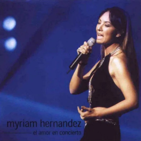 Myriam Hernández - El Amor en Concierto (CD, Ed. Chile, 2001)