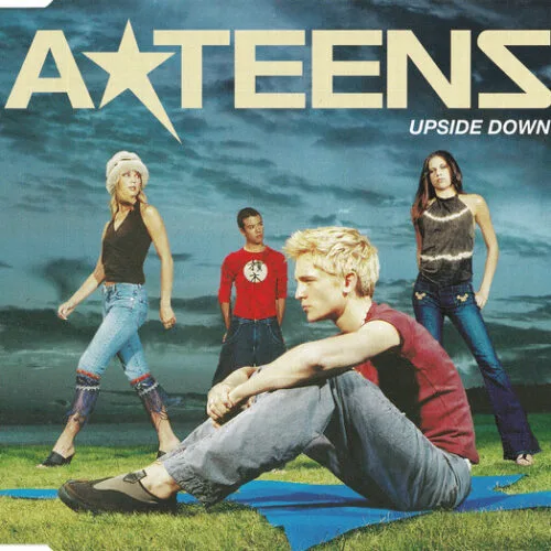 A teens - Upside Down (Ed. Europe, 2000, Single)