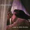 Billie Holiday - Solitude (Vinilo, Ed. Europe, 2021) 3 Billie Holiday LP Album