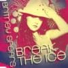 Britney Spears - Break The Ice (CD, Single, Ed. Europe, 2008)