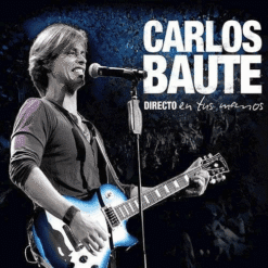 Carlos Baute - Directo En Tus Manos (CD+DVD)