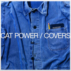 Cat Power - Covers (Vinilo, Ed. Europe, 2022)
