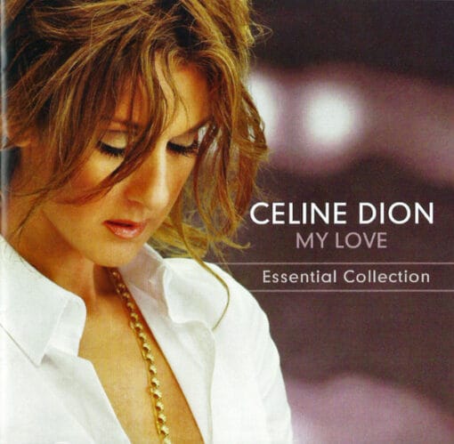 Celine Dion - My Love (Essential Collection) (CD, Ed. Canadá, 2009)