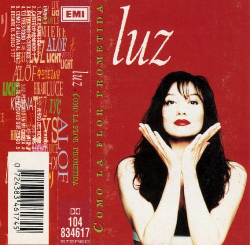 Luz Casal - Como La Flor Prometida (Cassette, Ed. Chile, 1995)
