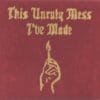 Macklemore & Ryan Lewis - This Unruly Mess I've Made (CD, Ed. Argentina, )