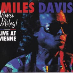 Miles Davis - Merci Miles Live at Vienne (2 CD Set, Ed. Brazil, 2021)