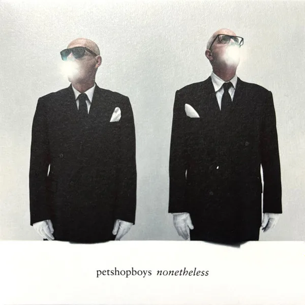 Pet Shop Boys - Nonetheless (Ed. US, 2024)