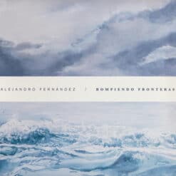 Alejandro Fernandez - Rompiendo Fronteras (CD, Ed. México, 2017)