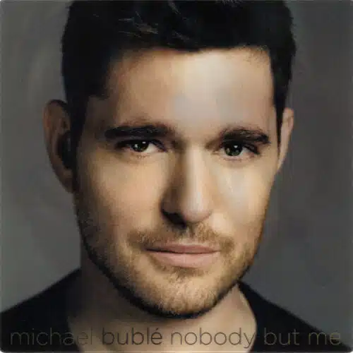 Michael Buble - Nobody But Me Deluxe