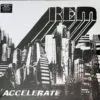 R.E.M - Accelerate (Vinilo, Ed. , ) 2 R.E.M LP Album
