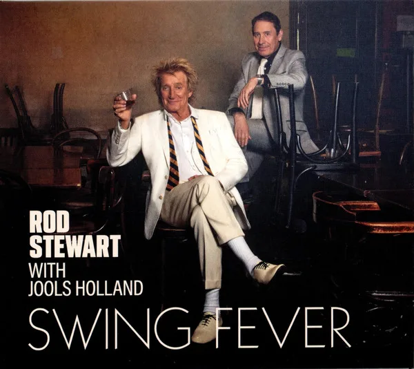 Rod Stewart - Swing Fever (CD, Ed. , 2024)