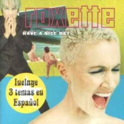 Roxette - Have A Nice Day (CD, Ed. Europe, 1999)