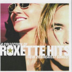 Roxette - Hits - A Collection Of Their 20 Greatest Songs (CD, Ed. Argentina, 2006)