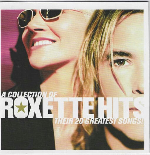 Roxette - Hits - A Collection Of Their 20 Greatest Songs (CD, Ed. Argentina, 2006)