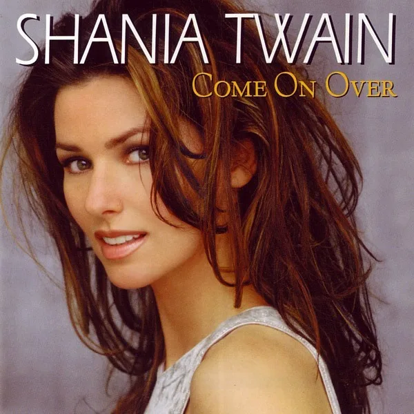 Shania Twain - Come On Over (Ed. Chile, 1998)