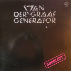 Van Der Graaf - Godbluff (Vinilo, Ed. Europe, 1985)