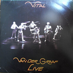 Van Der Graaf - Vital (Vinilo, Ed. US, )
