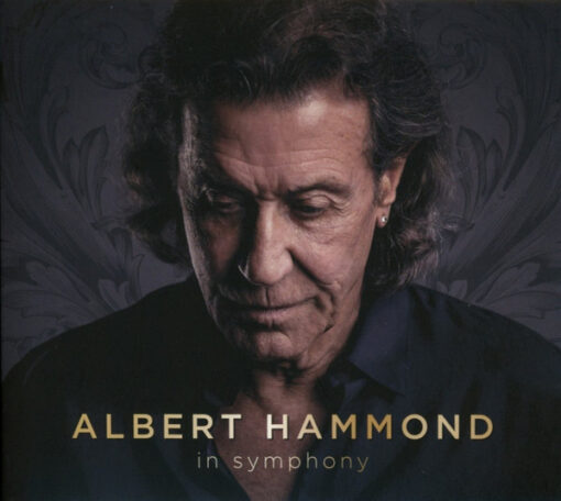 Albert Hammond - In Symphony (CD, Ed. UK, 2016)