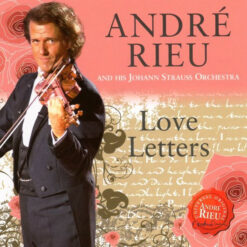 Andre Rieu - Love Letters (CD, Ed. Europe, 2014)