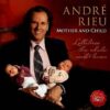 Andre Rieu - Mother And Child (CD, Ed. Australia, 2009)