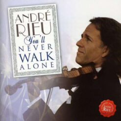 Andre Rieu - Never Walk Alone (CD, Ed. , )