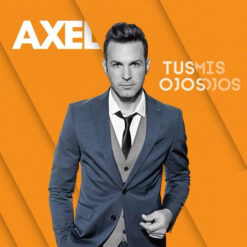 Axel - Tus Ojos Mis Ojos (CD, Ed. Spain, 2014)