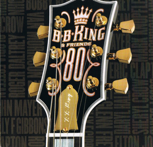B.B. King & Friends - 80 (CD, Ed. Europe)