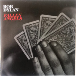 Bob Dylan - Fallen Angels (CD, Ed. México, 2016)