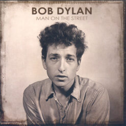 Bob Dylan - Man Of Street (10 CD Set, Ed. Europe, 2017)