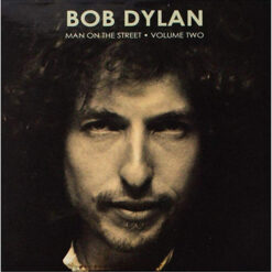 Bob Dylan - Man Of Street Vol 2 (10 CD Set, Ed. Europe, 2019)