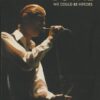 David Bowie - We Could Be Hereos (7CD + 1DVD, Ed. Polonia, )