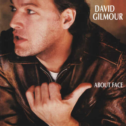 David Gilmour - About Face (Ed. Europe)