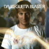 David Guetta - Guetta Blaster (CD, Ed. Europe, 2004)