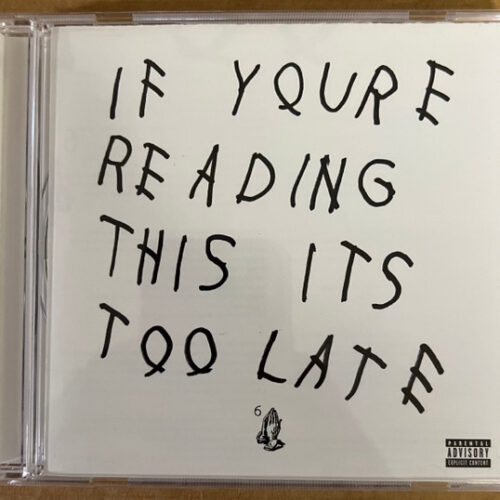 Drake - If You´re Reading This It´s Too Late (Ed. US, 2015)