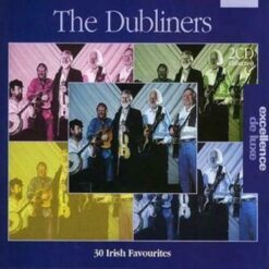 Dubliners - 30 Irish Favourites (2 CD Set, Ed. , )