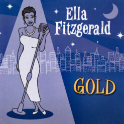 Ella Fitzgerald - Gold (CD, Ed. Europe, 2003)