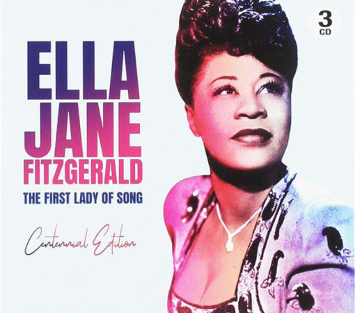 Ella Fitzgerald - The First Lady of Song (3 CD Set, Ed. US, 2018)