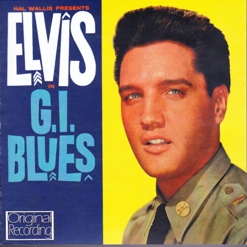 Elvis Presley - G.I. Blues (Ed. UK)
