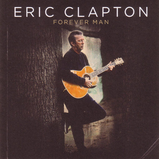 Eric Clapton - Forever Man (2 CD Set, Ed. US, 2015)