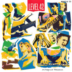 Level 42 - A Physical Presence (CD, Ed. Europe, 1985)