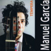 Manuel García - Témpera (CD, Ed. Chile, 2008)