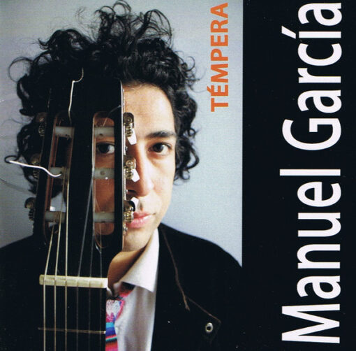 Manuel García - Témpera (CD, Ed. Chile, 2008)