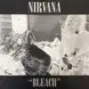 Nirvana - Bleach (Vinilo, Ed. EU, 2021) 3 Nirvana Bleach