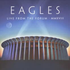 Eagles - Live From The Forum MMXVIII (2 CD Set, Ed. , )