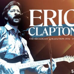 Eric Clapton - The Broadcast Collection (CD, Ed. Europe, 2021)