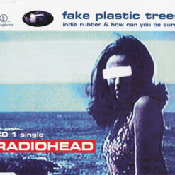 Radiohead - Fake Plastics Trees (CD, Ed. Europe, 1995, Single, CD1)