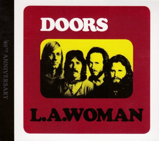 The Doors - L.A. Woman 40 Anniversary (2 CD Set, Ed. UK & Europe, 2011)