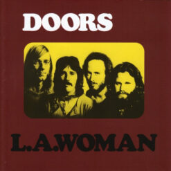 The Doors - L.A. Woman 40 Anniversary Mixes (CD, Ed. Europe, 2007)