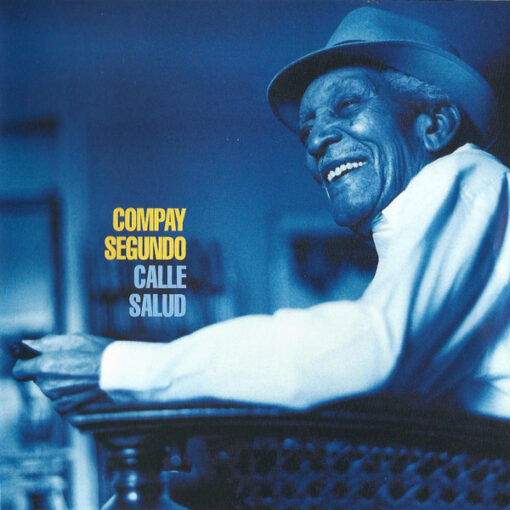 Compay Segundo - Calle Salud (Vinilo, Ed. Spain, 2023)