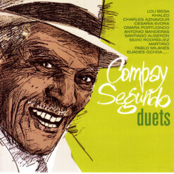 Compay Segundo - Duets (Vinilo, Ed. Europe, 2023)